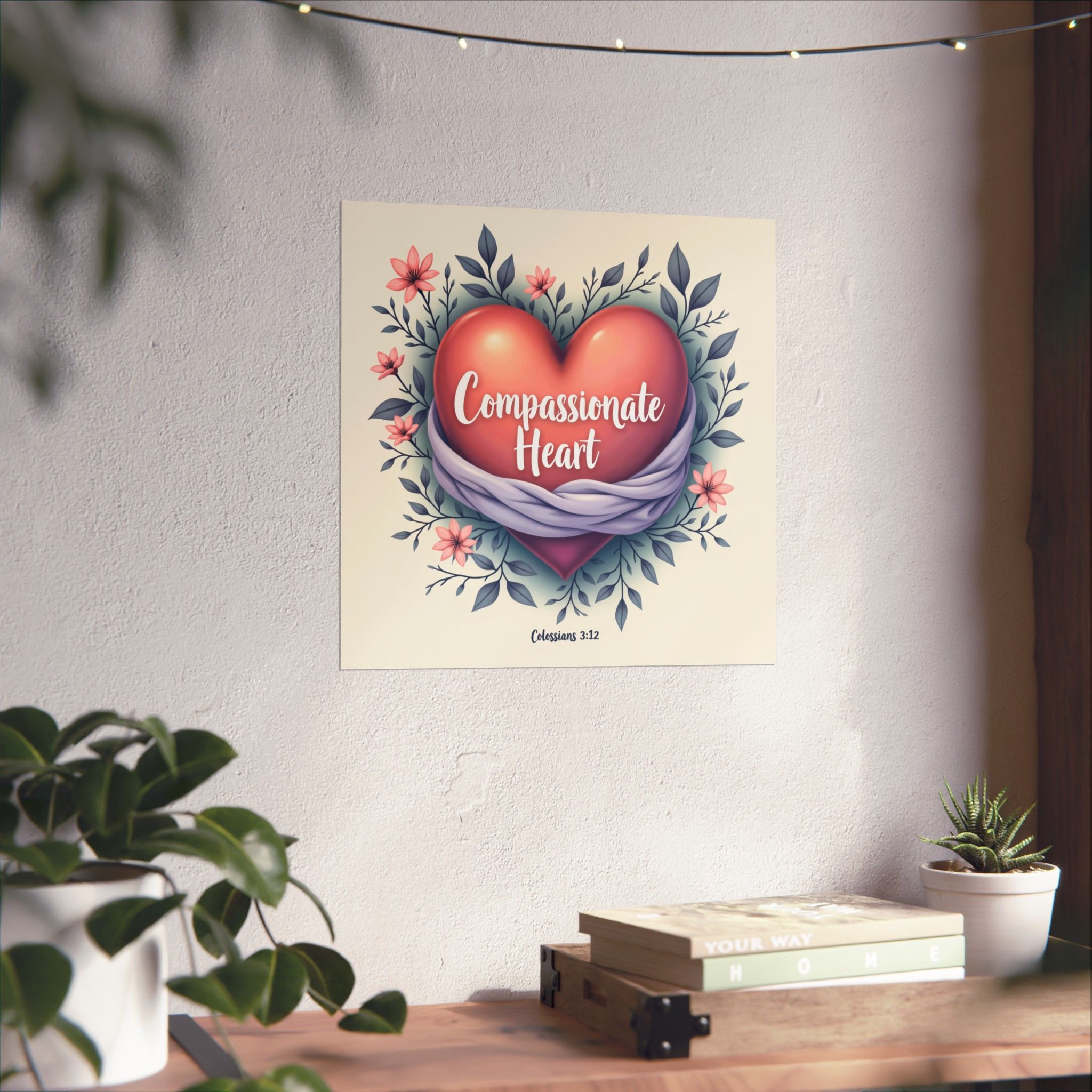 Compassionate Heart Matte Poster | Floral Heart Illustration, Colossians 3:12 - Image 6