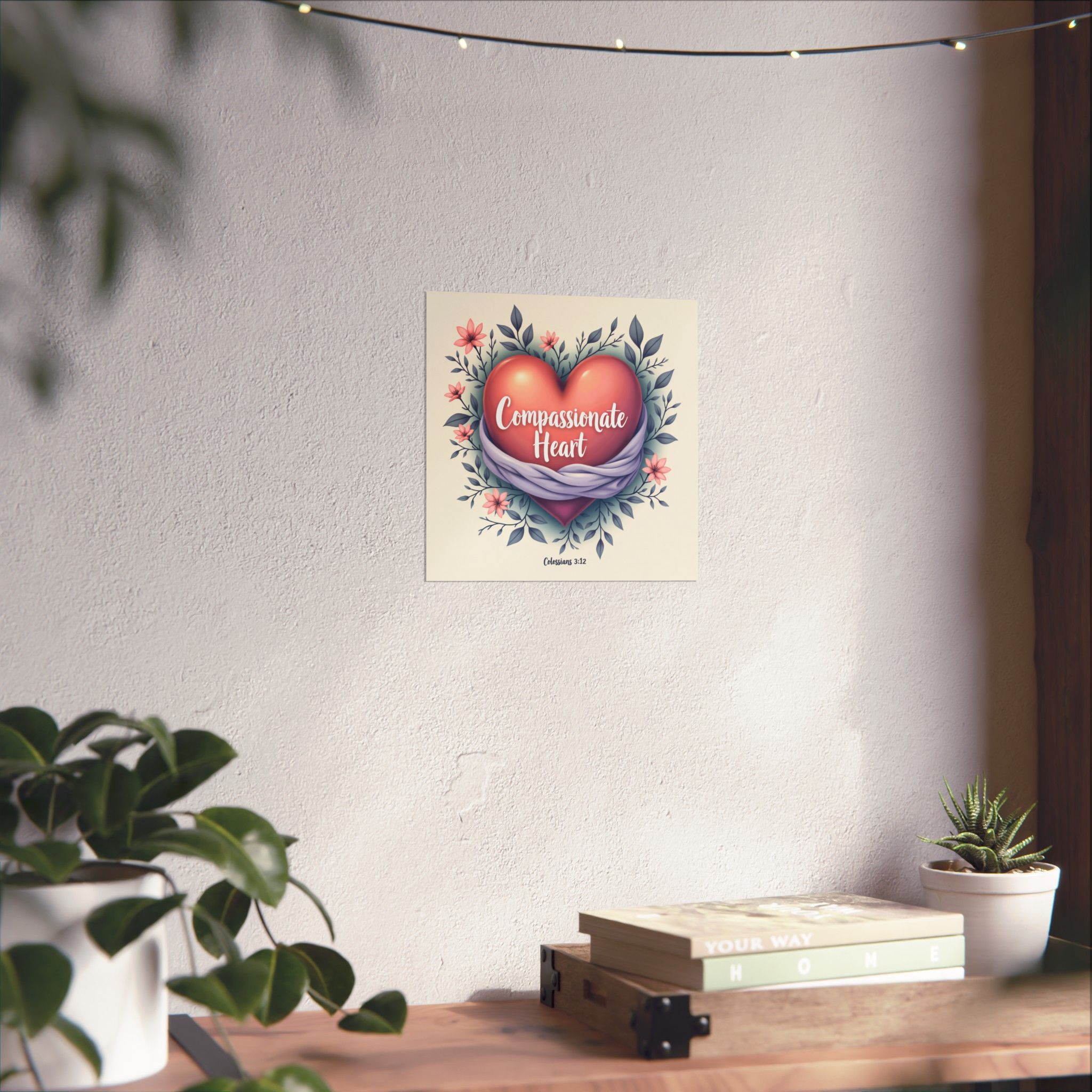 Compassionate Heart Matte Poster | Floral Heart Illustration, Colossians 3:12