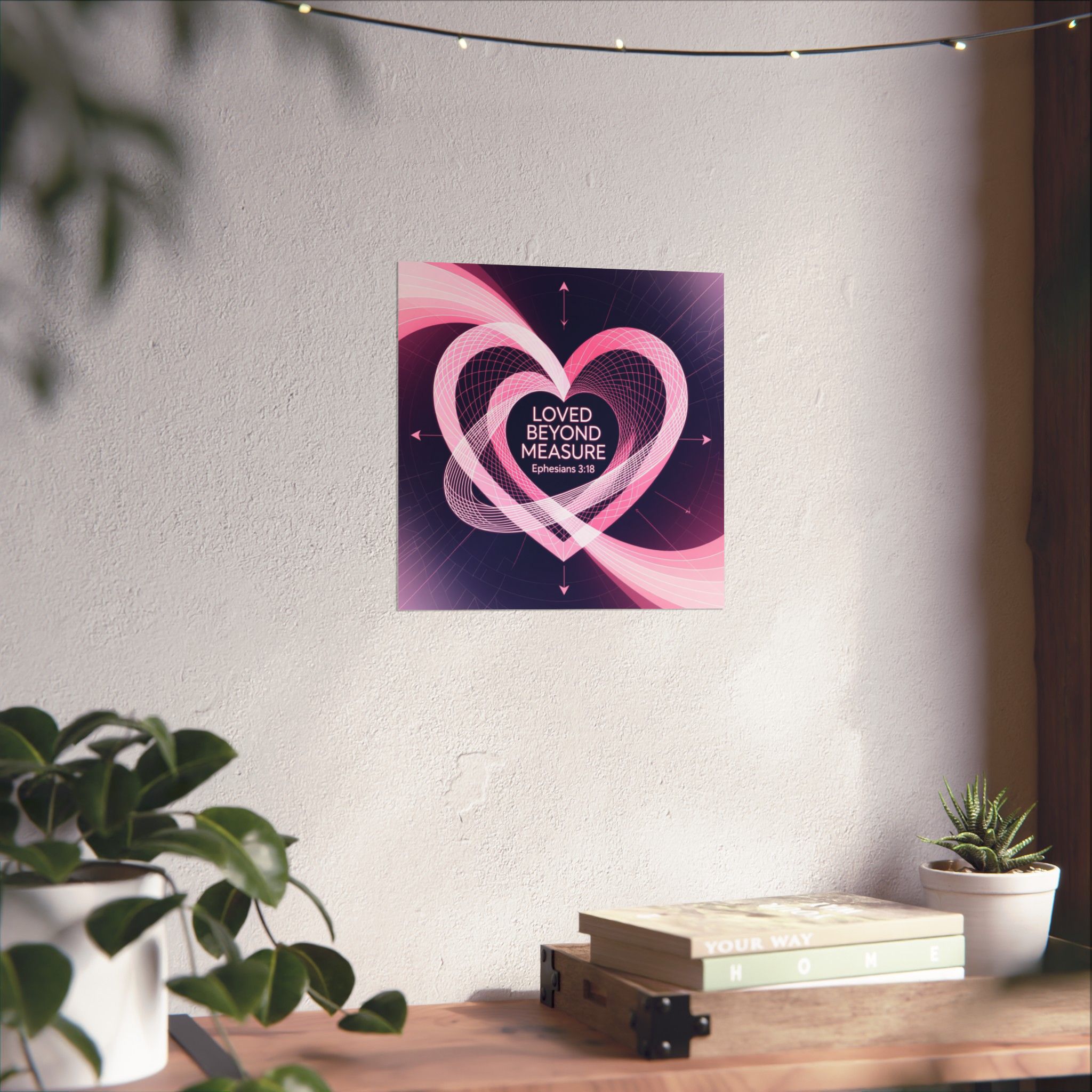 Loved Beyond Measure heart poster Matte Vertical Poster | Ephesians 3:18 Christian wall art - Image 4