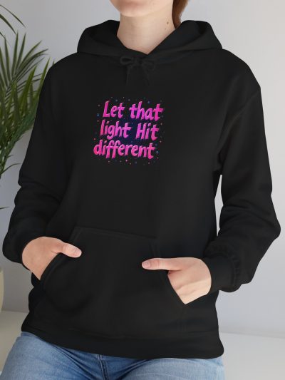 Vibrant Hooded Sweatshirt - 'Let That Light Hit Different'