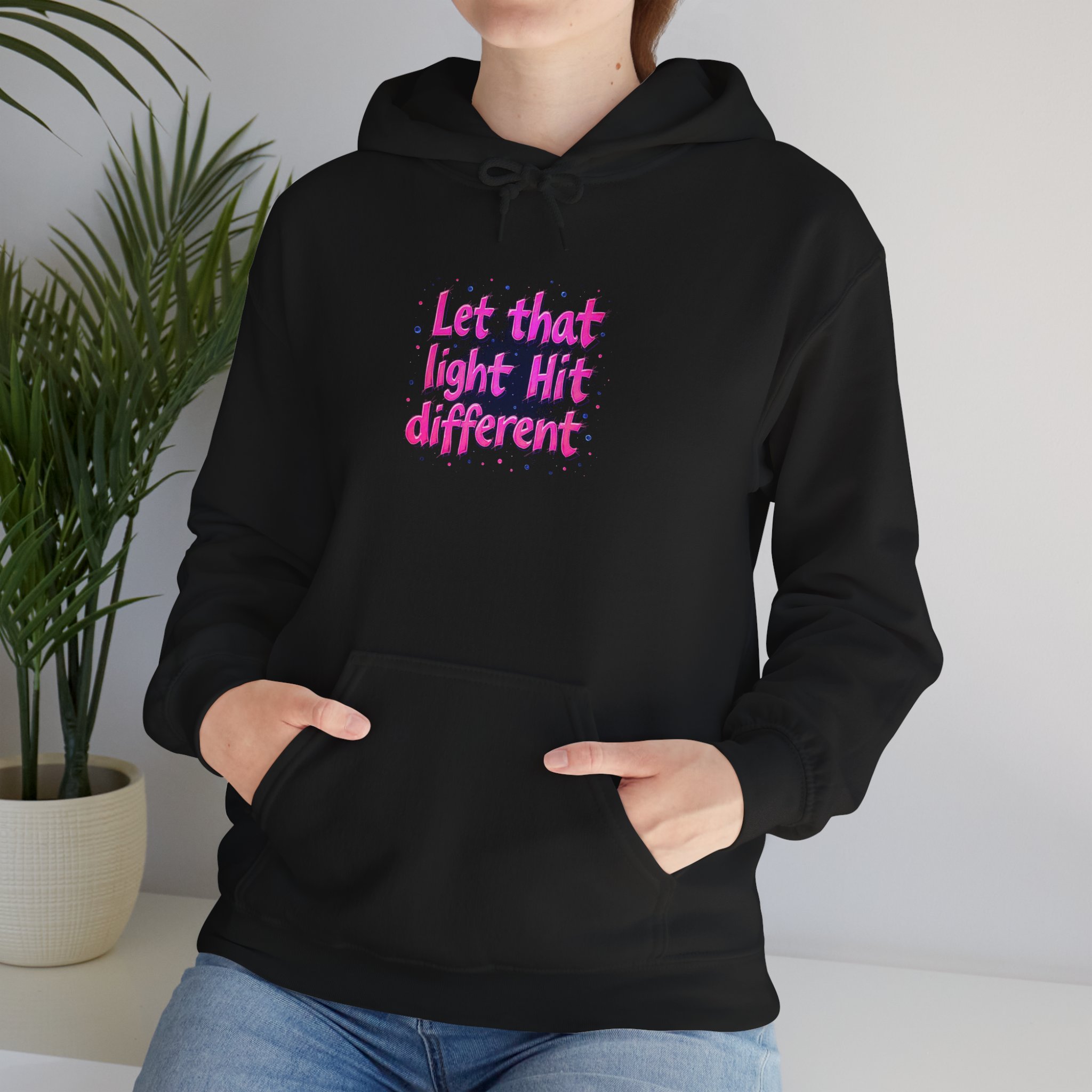 Vibrant Hooded Sweatshirt - 'Let That Light Hit Different'