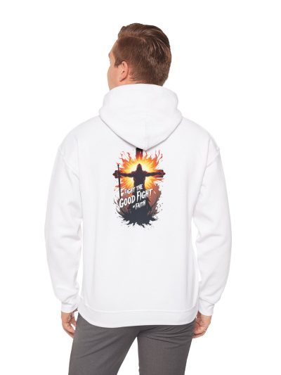 Inspirational Hooded Sweatshirt, Fight The Good Fight Hoodie, Gift for Him/Her, Motivational Sweatshirt, Cozy Casual Wear