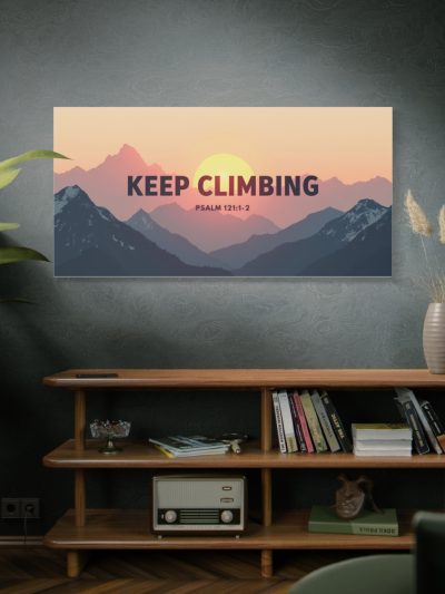 Keep Climbing Matte Canvas Wall Art — Inspirational Mountain Quote (Psalm 121:1-2)