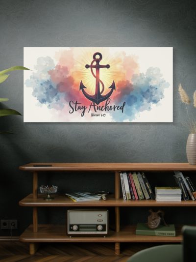 Stay Anchored Anchor Canvas Wall Art — Matte Stretched Canvas (Hebrews 6:19)
