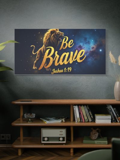 Be Brave Lion Canvas Wall Art – Joshua 1:19 Inspirational Matte Stretched Canvas