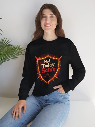 Not Today, Satan Sweatshirt, Funny Crewneck, Humor Gift, Cozy Layering, Christian Apparel, Unisex Casual Wear