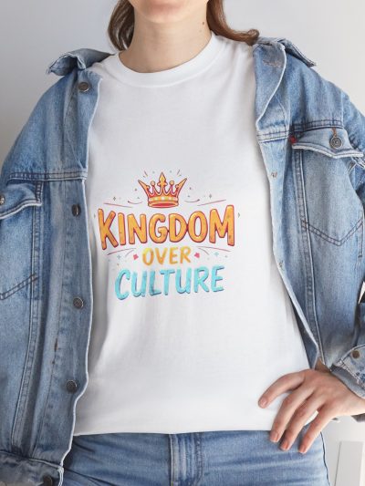 Kingdom Over Culture Tee - Unisex Heavy Cotton Shirt, Cool Graphic Tee, Fun Casual Wear, Inspirational Gift, Everyday Fashion