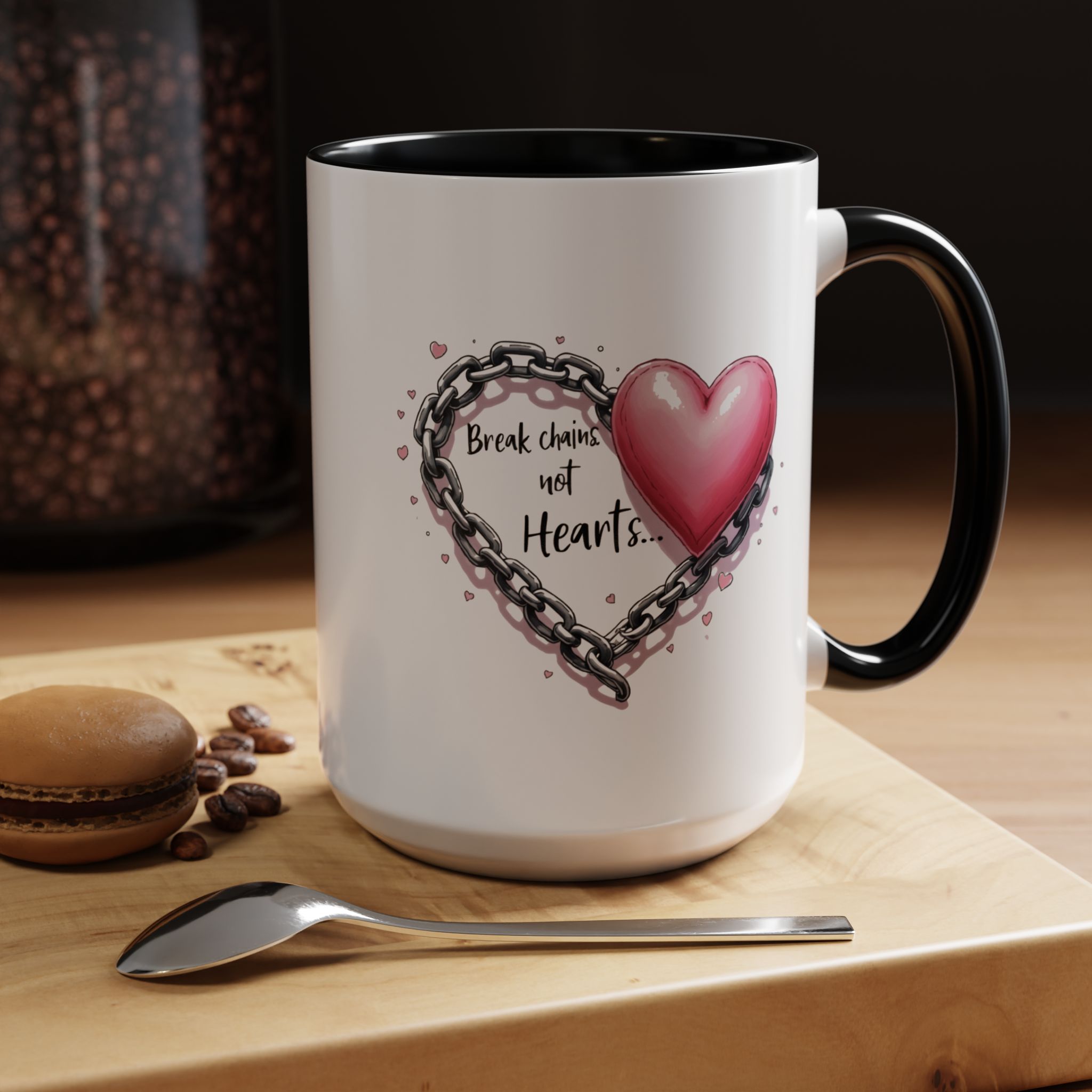 Break Chains Not Hearts Coffee Mug - Cute Gift for Friends, Coffee Lover, Heart Mug, Motivational Mug, Valentine’s Day Gift - Image 7