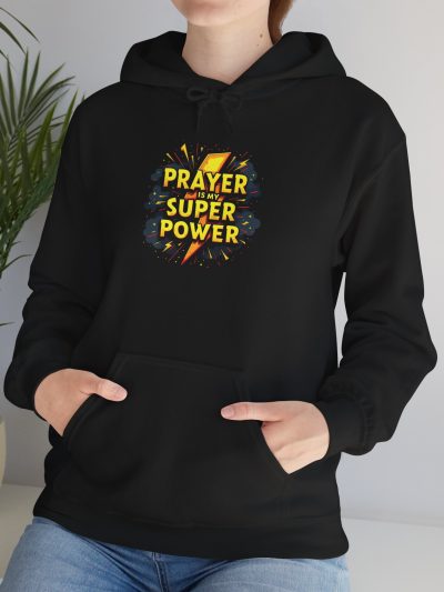 Prayer Super Power Hoodie | Motivational Sweatshirt, Gift for Faith, Casual Wear, Spirituality, Unisex Hoodie